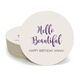 Hello Beautiful Round Coasters Image 3 of 4